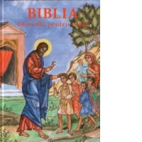 Biblia istorisita pentru copii