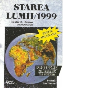 Starea Lumii 1999 (Prefata Ion Iliescu)