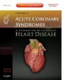 Acute Coronary Syndromes: A Companion to Braunwald's Heart Disease: Expert Consult - Online and Print