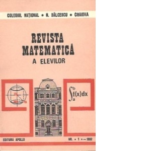 Revista de matematica a elevilor, Nr. 1 / 1992