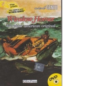 Micul geniu, nr. 12 - Winslow Homer - un pictor american original (carte + DVD)