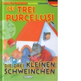 Cei trei purcelusi / Die drei kleinen schweinchen (romana-germana)