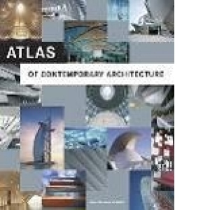 Atlas Of Contemporary Architecture