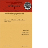 Universum Hagiographicum. Memorial R. P. Michel van Esbroeck, s. j. (1934-2003) (Scrinium: Revue de patrologie, d'hagiographie critique et d'histoire ecclesiastique 2)