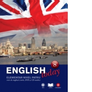 English today - volumul 8. Elementar nivel patru