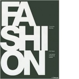 FASHION: 150 Years of Couturiers, Designers, Labels