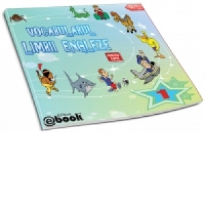 Vocabularul limbii engleze pentru copii (vol.1)