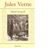 Jules Verne - nr. 8 - Mihail Strogoff