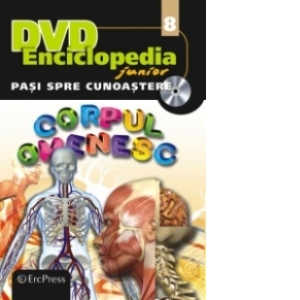 DVD Enciclopedia Junior nr. 8. Pasi spre cunoastere - Corpul omenesc (carte + DVD)