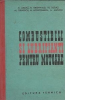 Combustibili si lubrifianti pentru motoare