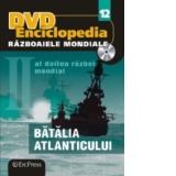 DVD Enciclopedia Razboaiele Mondiale (nr. 12). Al doilea razboi mondial. Batalia Atlanticului