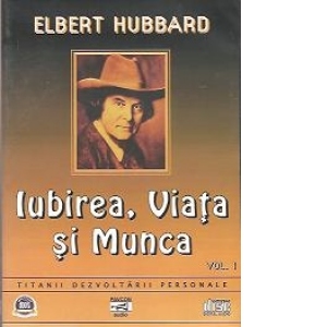 Iubirea, Viata si Munca (Audiobook - 2 volume)