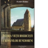 Istoria vietii bisericesti a romanilor hunedoreni