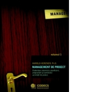 Management de proiect - Abordare sistemica (2 volume)