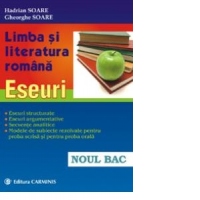 Limba si literatura romana. Eseuri