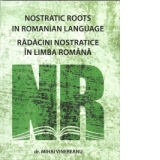 Radacini nostratice in limba romana  (romana/engleza)