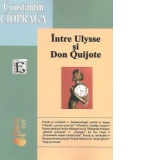 Intre Ulyse si Don Quijote