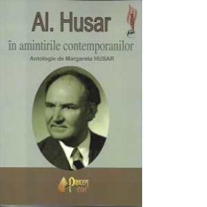 Al Husar in amintirile contemporanilor
