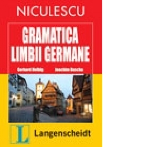 Gramatica limbii germane : LANGENSCHEIDT