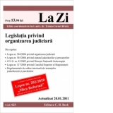Legislatia privind organizarea judiciara (actualizat la 20.01.2011). Cod 425