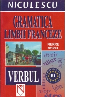 Gramatica limbii franceze : VERBUL