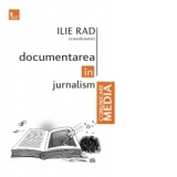 Documentarea in jurnalism