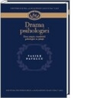 Drama psihologiei - Eseu asupra constituirii psihologiei ca stiinta