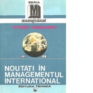 Noutati in managementul international