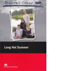 Dawson's Creek: Long Hot Summer (with audio CD)