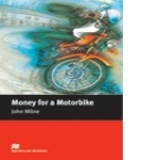 Money for Motorbike