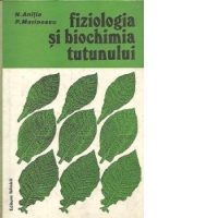 Fiziologia si biochimia tutunului