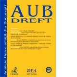 Analele Universitatii din Bucuresti - Seria Drept, Nr. I din 2011