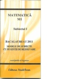 Bacalaureat 2011 - Matematica M1 - subiectul 1