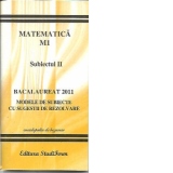 Bacalaureat 2011 - Matematica M1 - subiectul 2