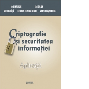 Criptografie si securitatea informatiilor - Aplicatii