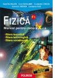 Fizica. Manual pentru clasa a X-a. F1