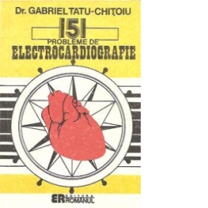 151 probleme de electrocardiografie