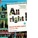 All Right. Manual de limba engleza pentru clasa a IX-a. Anul VIII de studiu