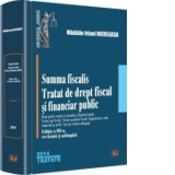 Summa fiscalis. Tratat de drept fiscal si financiar public. Editia a III-a. 2014