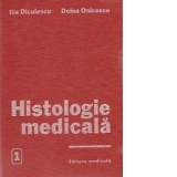 Histologie medicala, Volumul I - Biologia celulara si moleculara a tesuturilor
