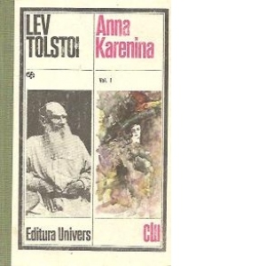 Anna Karenina, Volumele I si II
