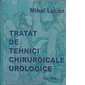 Tratat de tehnici chirurgicale urologice