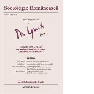 Romania dupa 20 de ani: schimbari si probleme sociale. Calitatea vietii, incotro? vol.8 nr.4