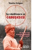 La vanatoare cu Ceausescu