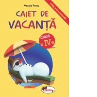 Caiet de vacanta, clasa a IV-a. Editia a IV-a