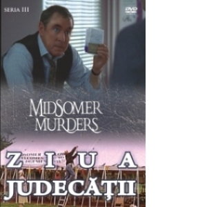Midsomer Murders - Nr. 12 - Seria III - Ziua judecatii