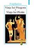 Viata lui Pitagora. Viata lui Plotin