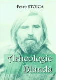 Arheologie Blanda, Editia a II-a