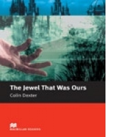 The Jewel That Was Ours