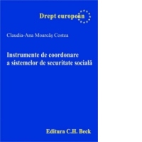 Instrumente de coordonare a sistemelor de securitate sociala